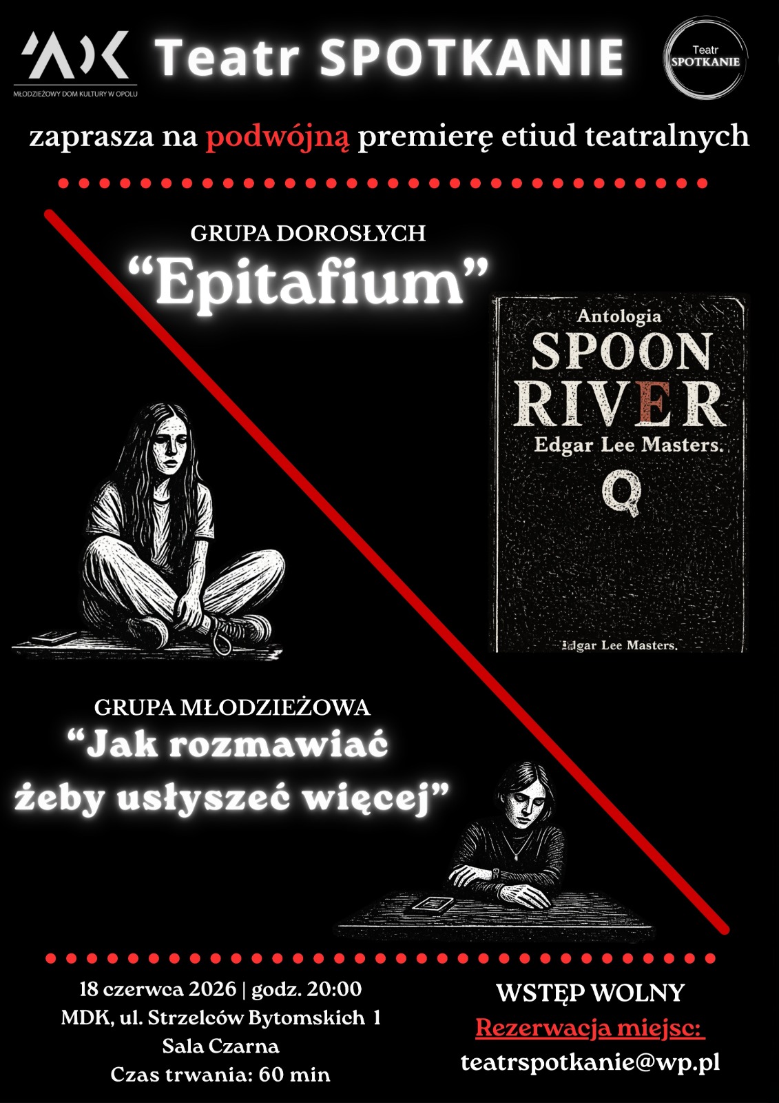 Plakat: podwójna premiera etiud teatralnych — „Epitafium” oraz „Jak rozmawiać, żeby usłyszeć więcej”, 18 czerwca 2026, Sala Czarna MDK Opole